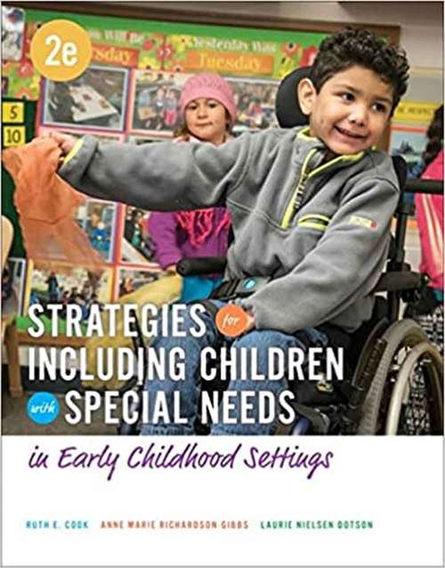 Book cover of Strategies For Including Children With Special Needs In Early Childhood Settings (Second Edition) (Mindtap Course List)