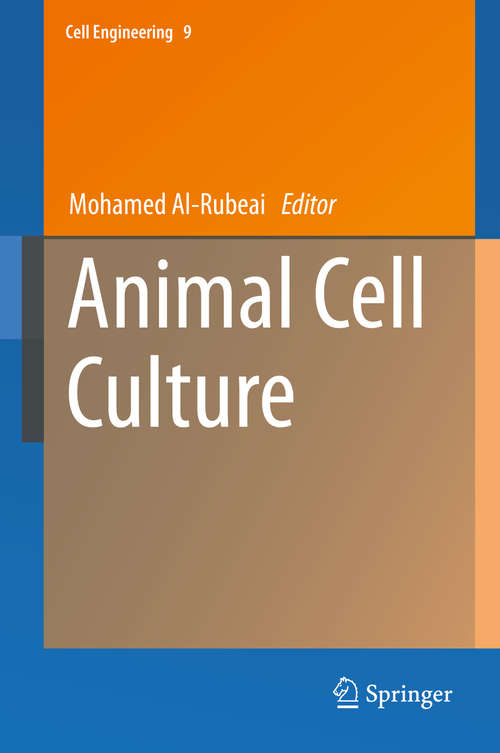 Book cover of Animal Cell Culture (Cell Engineering #9)