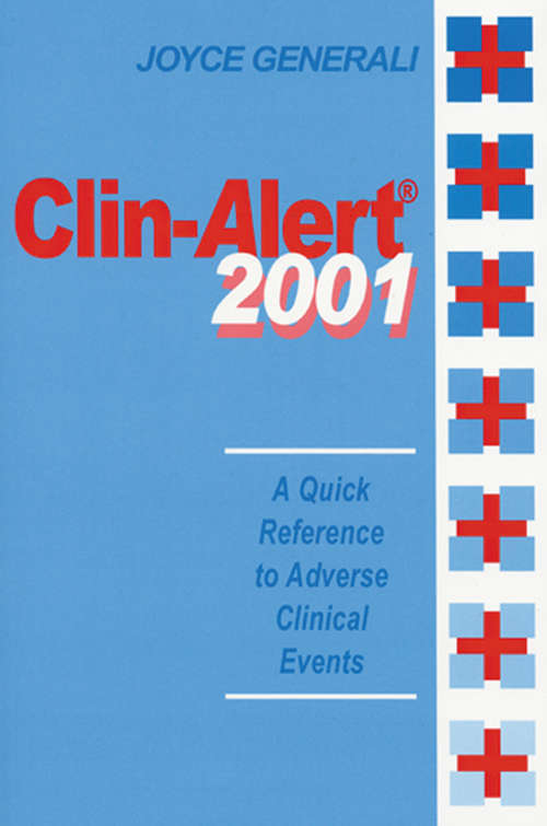 Book cover of Clin-Alert 2001: A Quick Reference to Adverse Clinical Events