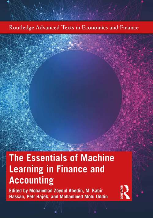 Book cover of The Essentials of Machine Learning in Finance and Accounting (Routledge Advanced Texts in Economics and Finance)