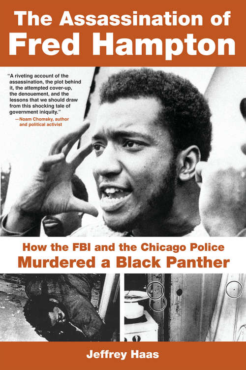 Book cover of The Assassination of Fred Hampton: How the FBI and the Chicago Police Murdered a Black Panther
