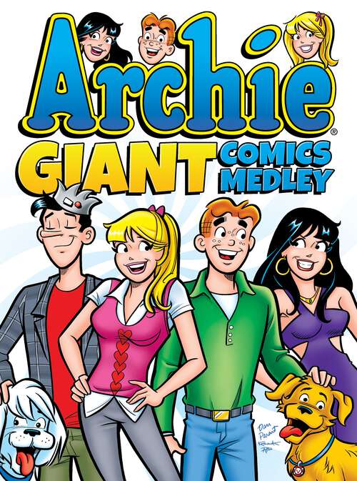 Book cover of Archie Giant Comics Medley (Archie Giant Comics Digests #8)