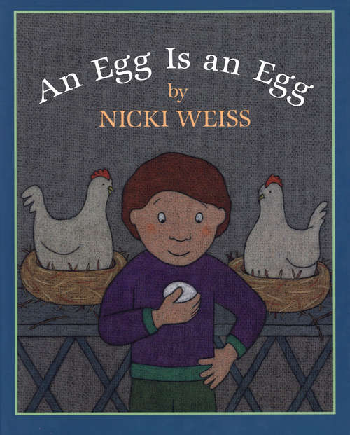 Book cover of An Egg Is an Egg