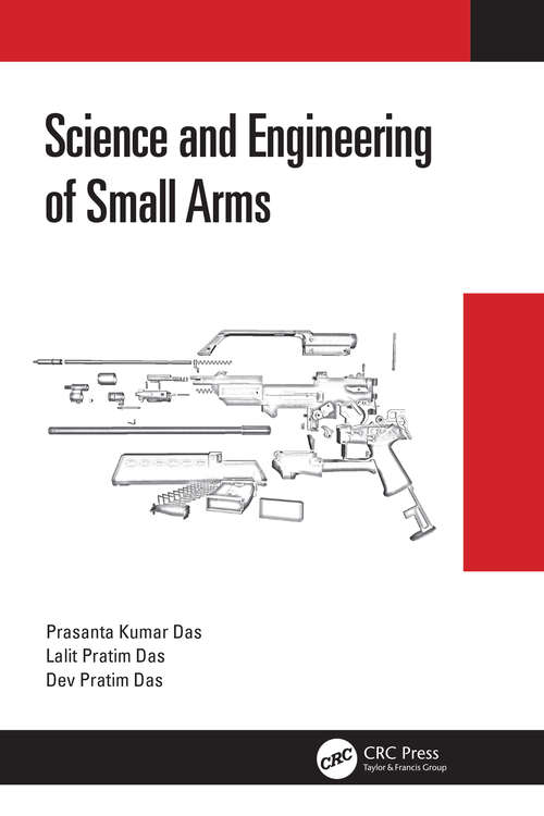 Book cover of Science and Engineering of Small Arms