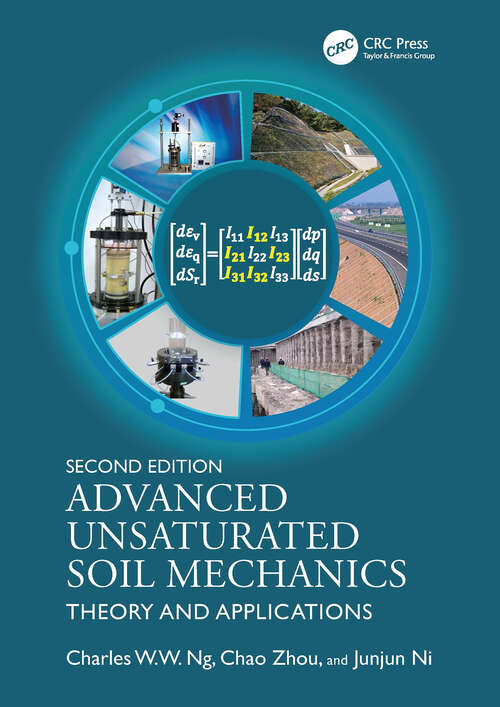 Book cover of Advanced Unsaturated Soil Mechanics: Theory and Applications