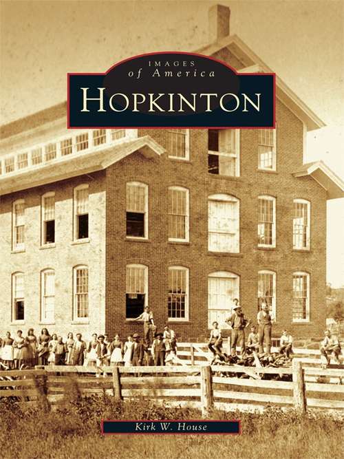 Book cover of Hopkinton (Images of America)