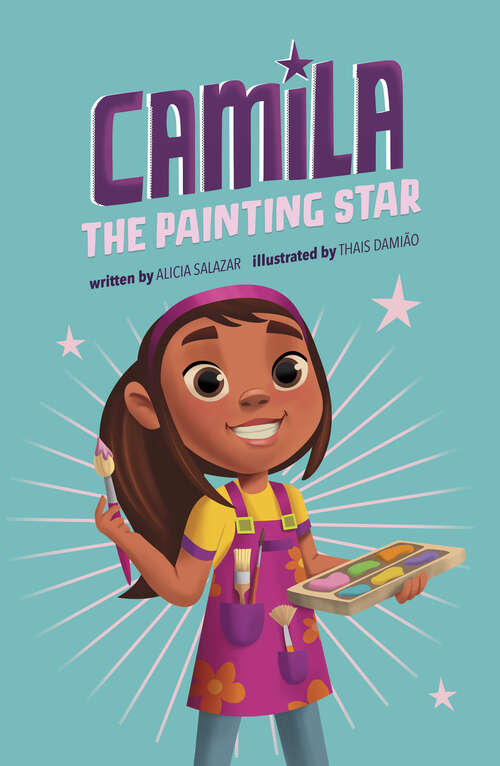 Book cover of Camila the Painting Star