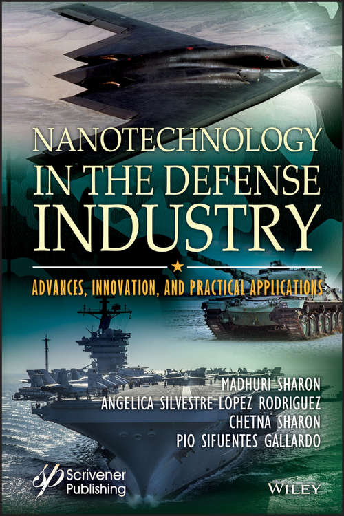 Book cover of Nanotechnology in the Defense Industry: Advances, Innovation, and Practical Applications