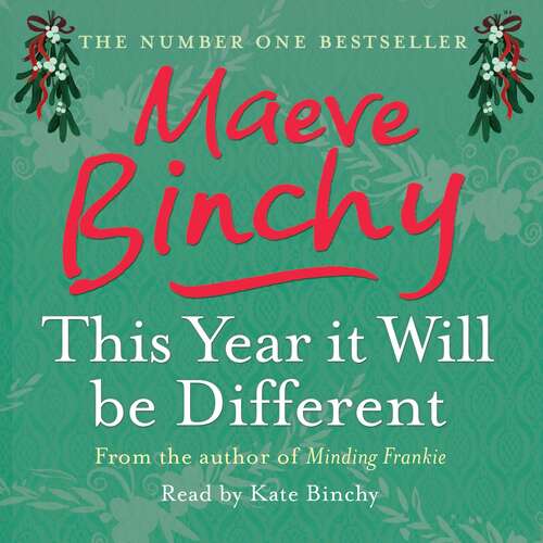 Book cover of This Year It Will Be Different: Christmas Tales