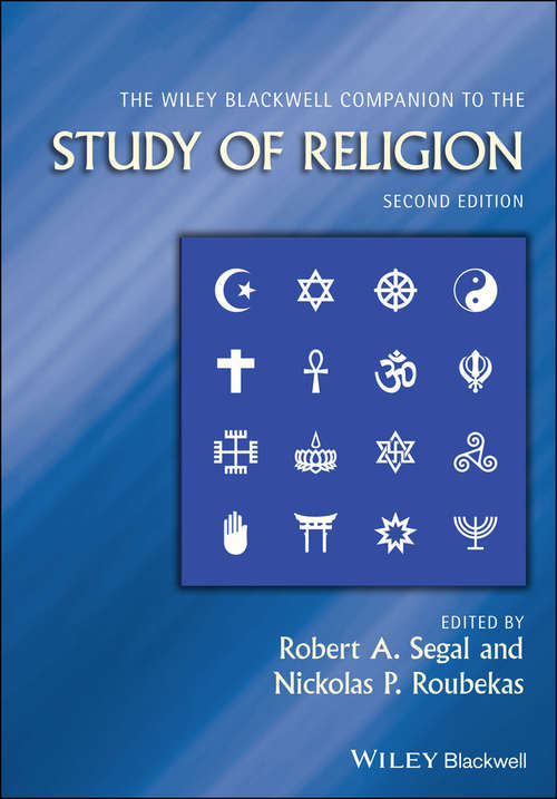 Book cover of The Wiley-Blackwell Companion to the Study of Religion (2) (Wiley Blackwell Companions to Religion #1)