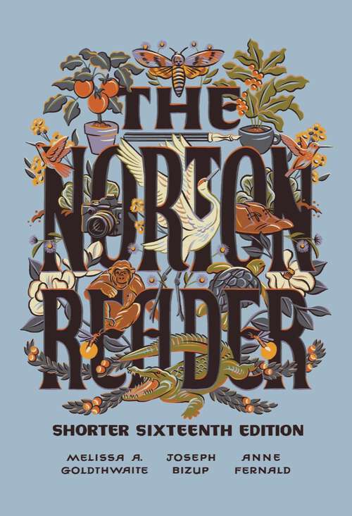 Book cover of The Norton Reader (Shorter Sixteenth Edition) (Shorter Sixteenth Edition)