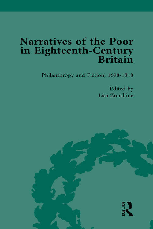 Book cover of Narratives of the Poor in Eighteenth-Century England Vol 5