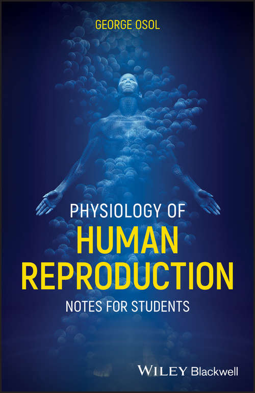 Book cover of Physiology of Human Reproduction: Notes for Students