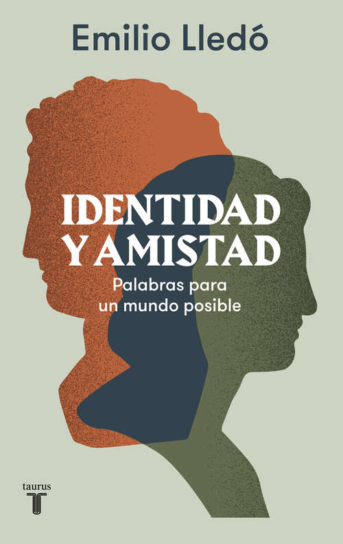 Book cover of Identidad y amistad: Palabras para un mundo posible
