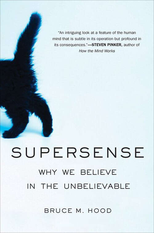 Book cover of SuperSense: How the Developing Brain Creates Supernatural Beliefs