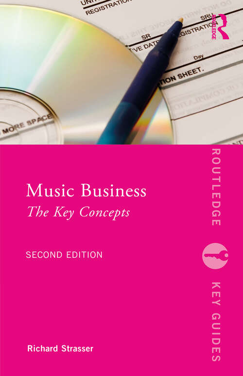 Book cover of Music Business: The Key Concepts (Routledge Key Guides)