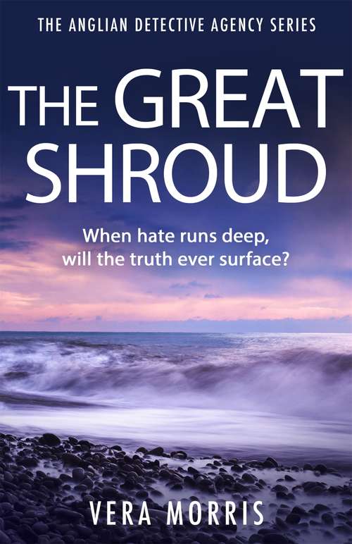 Book cover of The Great Shroud: A gripping and addictive murder mystery perfect for crime fiction fans (The Anglian Detective Agency Series, Book 5) (The Anglian Detective Agency Series #5)