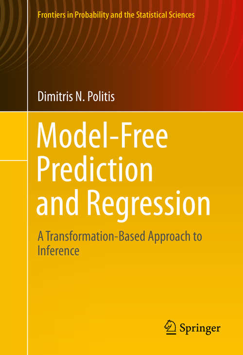 Book cover of Model-Free Prediction and Regression