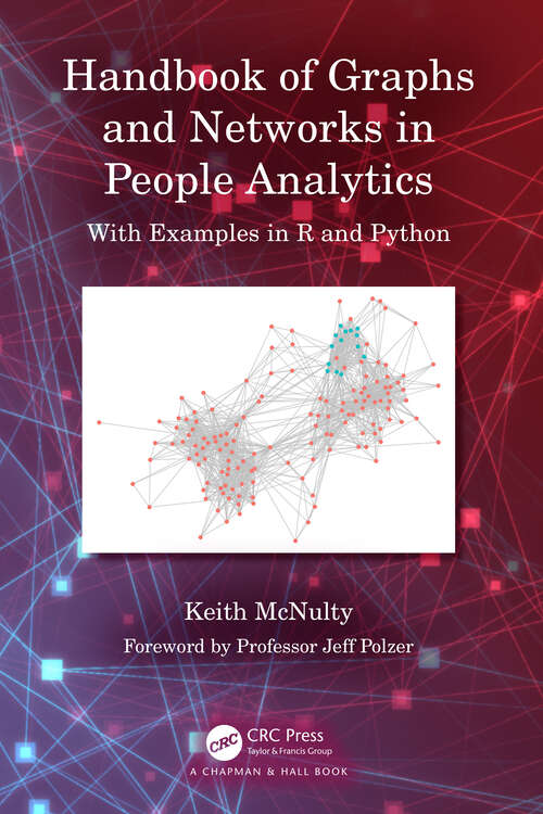 Book cover of Handbook of Graphs and Networks in People Analytics: With Examples in R and Python