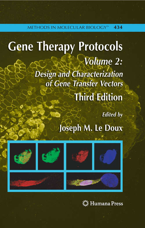 Book cover of Gene Therapy , Third Edition, Volume 2: Design and Characterization of Gene Transfer Vectors