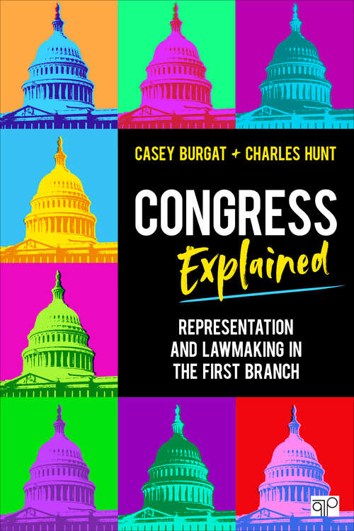 Book cover of Congress Explained: Representation and Lawmaking in the First Branch (First Edition)