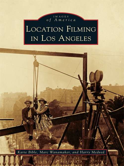 Book cover of Location Filming in Los Angeles