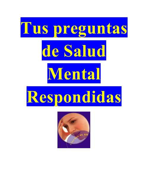 Book cover of Tus Preguntas De Salud Mental Respondidas