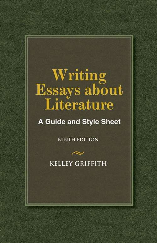 Book cover of Writing Essays About Literature (Ninth Edition)