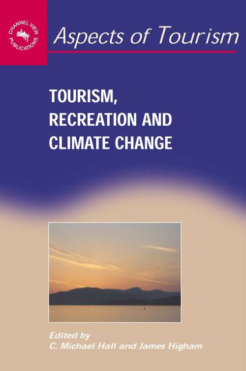 Book cover of Tourism, Recreation and Climate Change