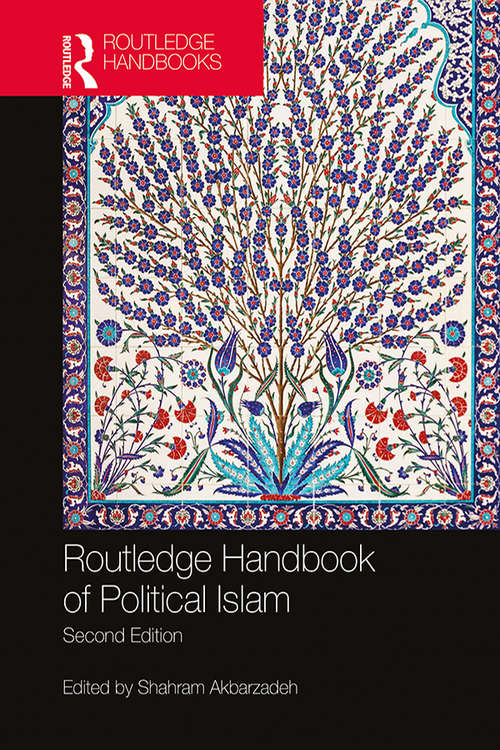 Book cover of Routledge Handbook of Political Islam (2)