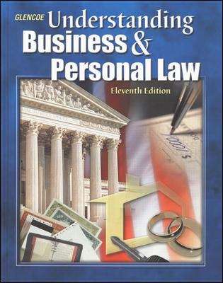 Book cover of Glencoe Understanding Business and Personal Law (11th edition)