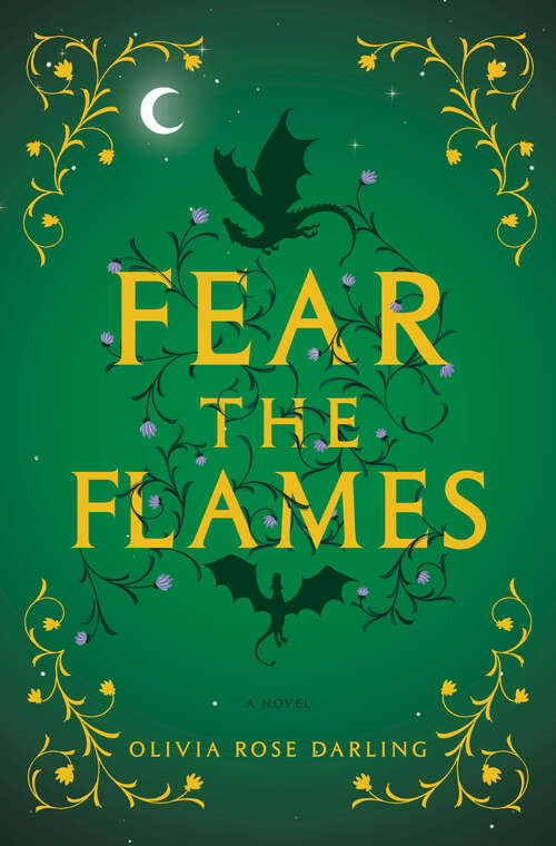 Book cover of Fear the Flames: A Novel