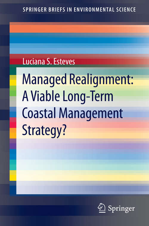 Book cover of Managed Realignment : A Viable Long-Term Coastal Management Strategy?