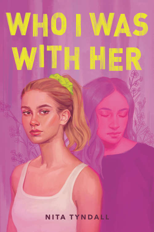 Book cover of Who I Was with Her