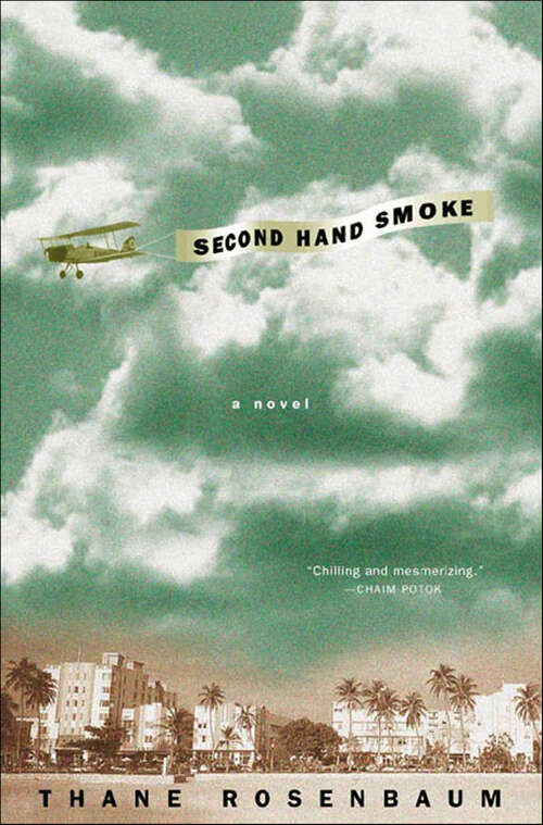 Book cover of Second Hand Smoke: A Novel