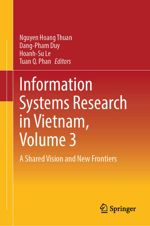 Book cover of Information Systems Research in Vietnam, Volume 3: A Shared Vision and New Frontiers