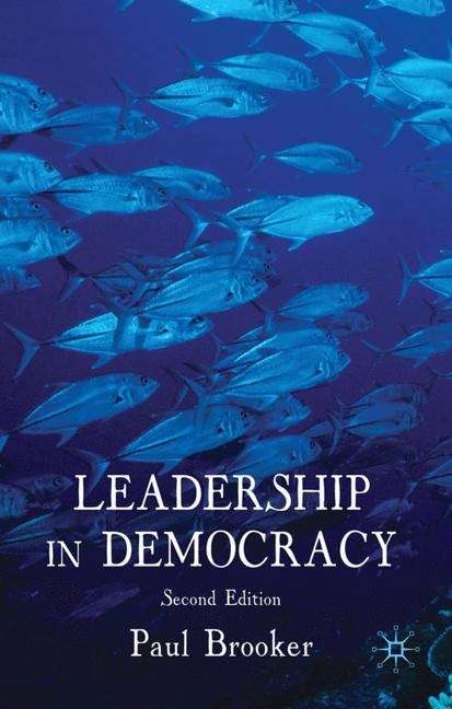 Book cover of Leadership in Democracy: 2nd edition