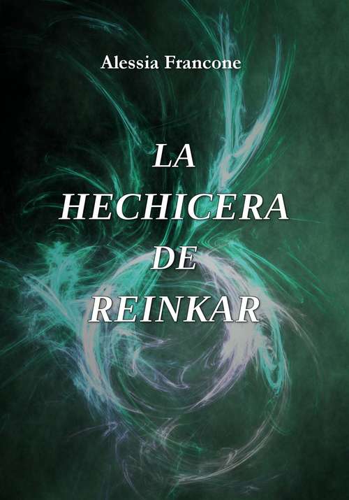 Book cover of La hechicera de Reinkar