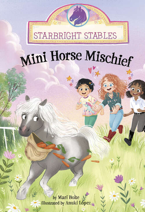 Book cover of Mini Horse Mischief (Starbright Stables Ser.)