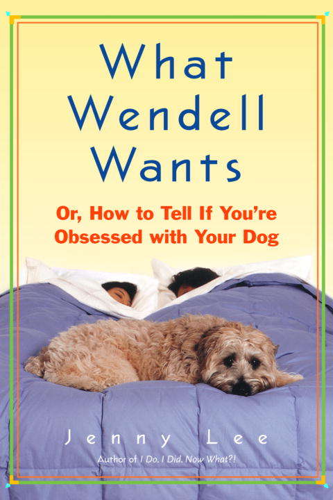 Book cover of What Wendell Wants
