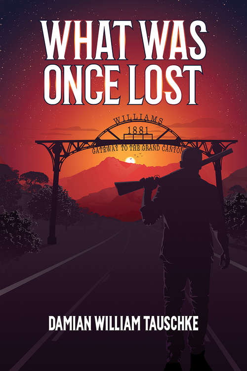 Book cover of What Was Once Lost