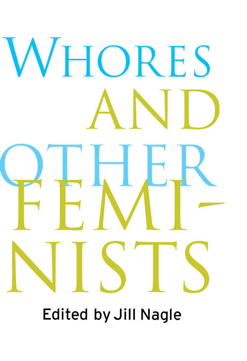 Book cover of Whores and Other Feminists (2)