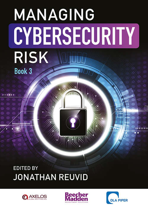 Book cover of Managing Cybersecurity Risk: Book 3 (2)