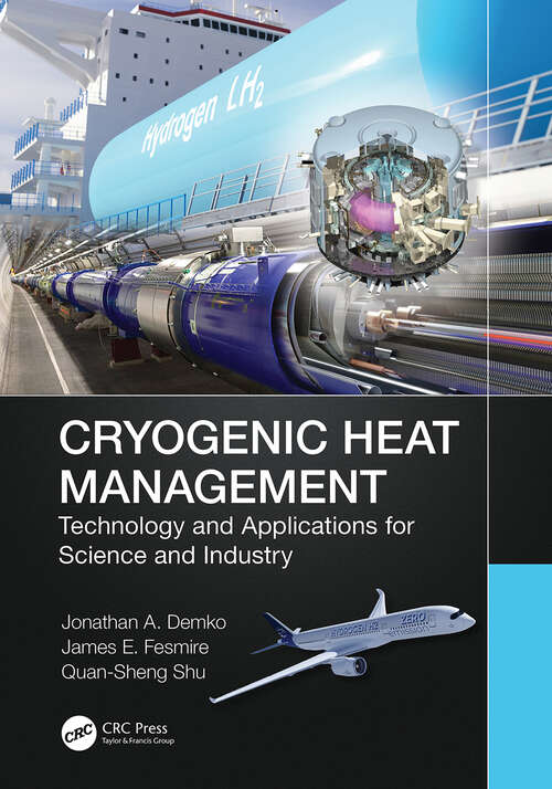 Book cover of Cryogenic Heat Management: Technology and Applications for Science and Industry