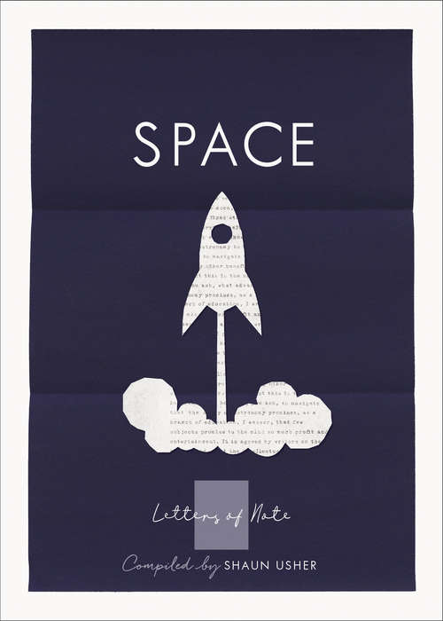 Book cover of Letters of Note: Space (Letters of Note #11)
