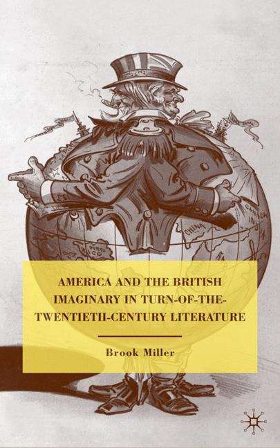 Book cover of America and the British Imaginary in Turn-of-the-Twentieth-Century Literature