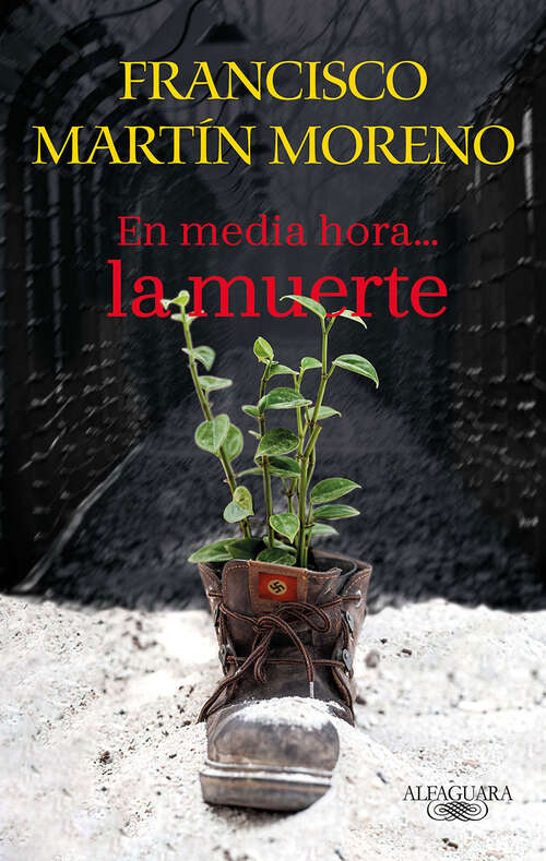 Book cover of En media hora, la muerte