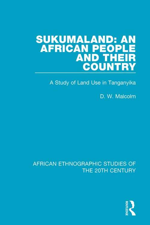 Book cover of Sukumaland: A Study of Land Use in Tanganyika