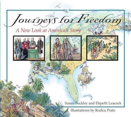Book cover of Journeys for Freedom: A New Look at America's Story