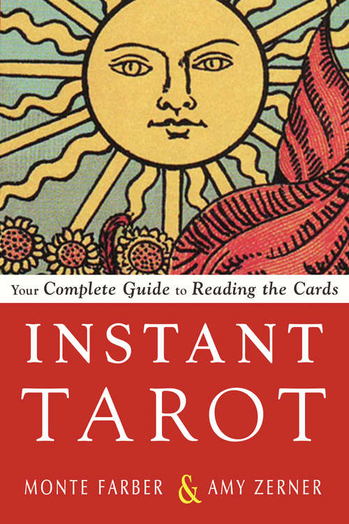 Book cover of Instant Tarot: Your Complete Guide to Reading the Cards